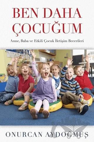 Ben Daha Çocuğum