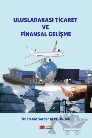 Uluslararası Ticaret Ve Finansal Gelişme