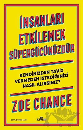 İnsanları Etkilemek Süpergücünüzdür