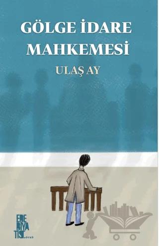 Gölge İdare Mahkemesi