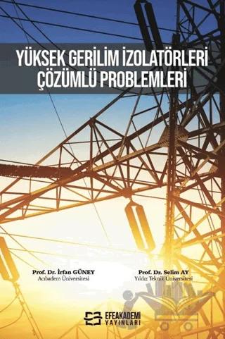 Yüksek Gerilim İzolatörleri Çözümlü Problemleri