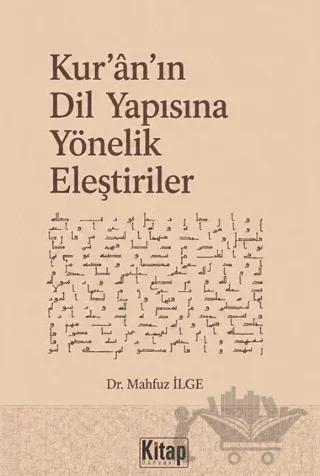 Kur'an'ın Dil Yapısına Yönelik Eleştiriler