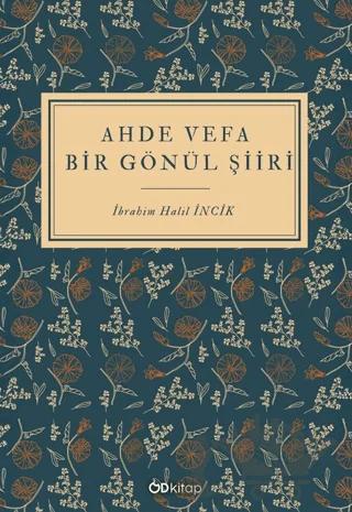 Ahde Vefa Bir Gönül Şiiri