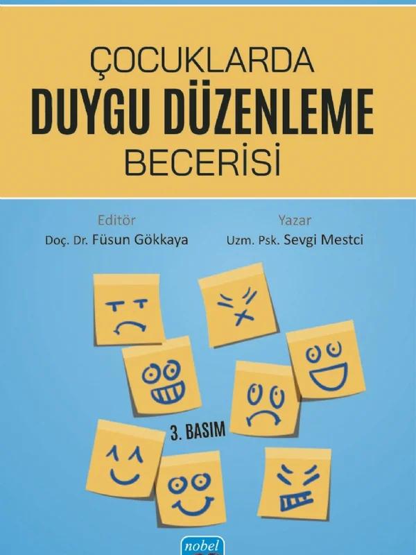 Çocuklarda Duygu Düzenleme Becerisi
