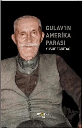 Gulav’ın Amerika Parası