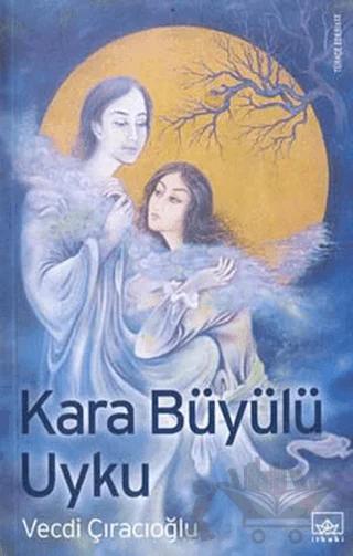 Kara Büyülü Uyku