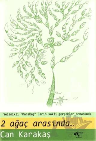 2 Ağaç Arasında