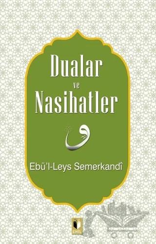 Dualar ve Nasihatler