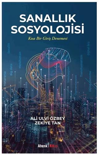 Sanallık Sosyolojisi
