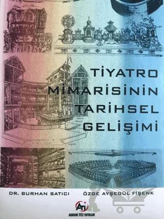 Tiyatro Mimarisinin Tarihsel Gelişimi