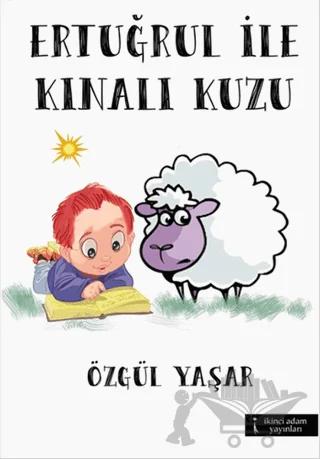 Ertuğrul ile Kınalı Kuzu