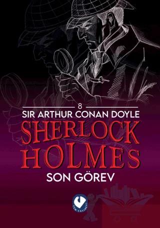 Sherlock Holmes - Son Görev