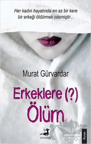 Erkeklere (?) Ölüm