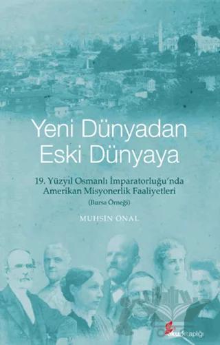 Yeni Dünyadan Eski Dünyaya
