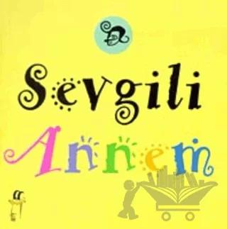 Sevgili Annem