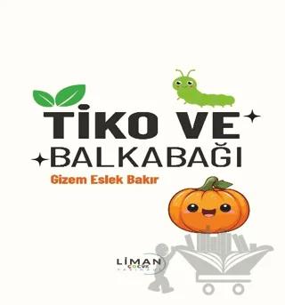 Tiko ve Balkabağı