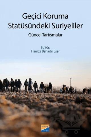 Geçici Koruma Statüsündeki Suriyeliler