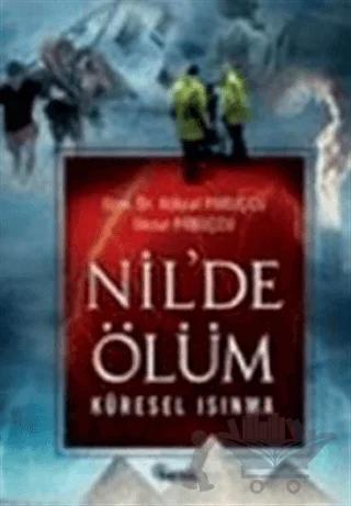 Nil’de Ölüm Küresel Isınma – Köksal Pabuçcu – Nesil Yayınları kitap kapağı