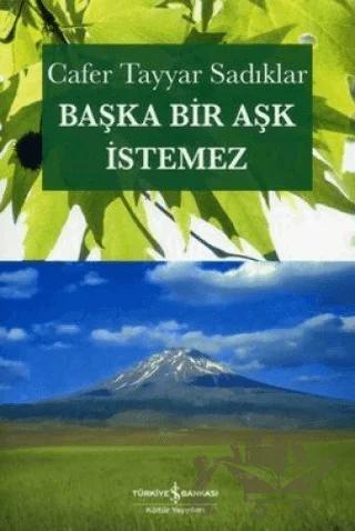 Başka Bir Aşk İstemez