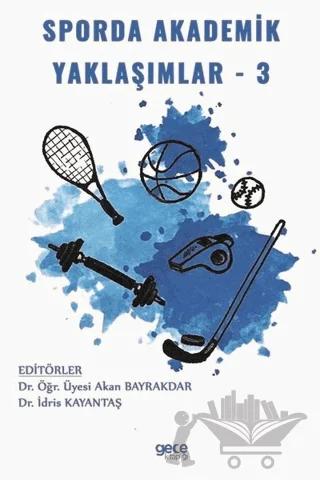 Sporda Akademik Yaklaşımlar 3