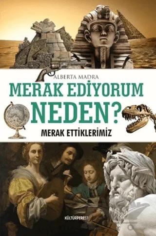 Merak Ediyorum Neden?