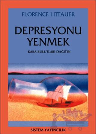 Depresyonu Yenmek