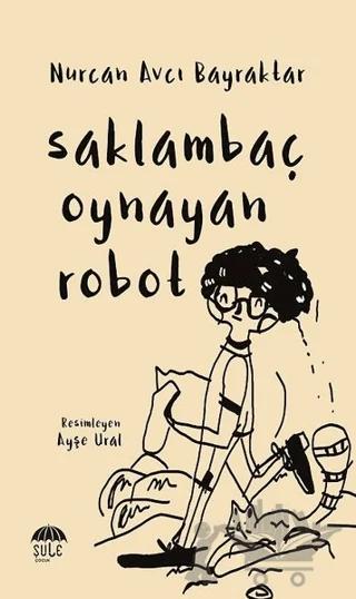 Saklambaç Oynayan Robot