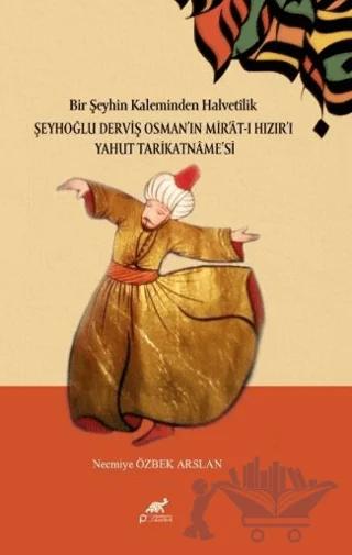 Bir Şeyhin Kaleminden Halvetilik