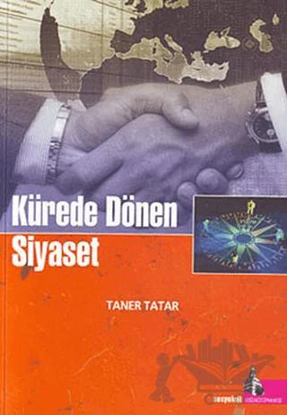 Kürede Dönen Siyaset