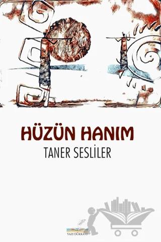 Hüzün Hanım