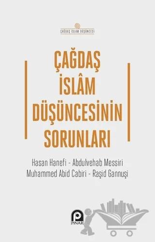 Çağdaş İslam Düşüncesinin Sorunları