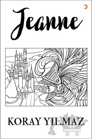 Jeanne – Koray Yılmaz – Cinius Yayınları kitap kapağı