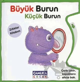 Büyük Burun Küçük Burun - Zıtlıklar Kitabım