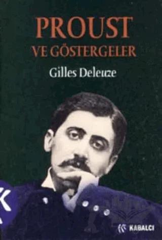 Proust ve Göstergeler