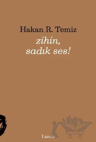 Zihin, Sadık Ses!