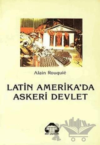 Latin Amerika’da Askeri Devlet