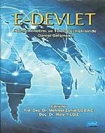 E-Devlet  Kamu Yönetimi ve Teknoloji İlişkisinde Güncel Gelişmeler