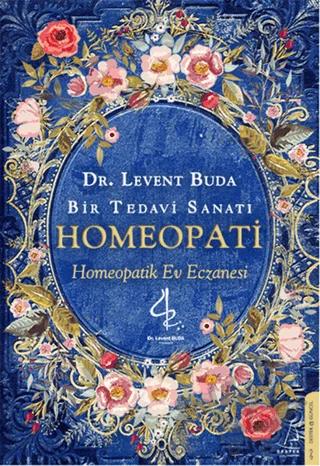 Bir Tedavi Sanatı - Homeopati