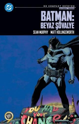Batman: Beyaz Şövalye