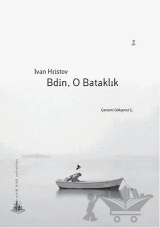 Bdin, O Bataklık