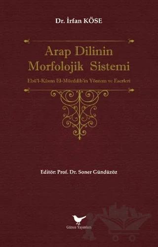 Arap Dilinin Morfolojik Sistemi