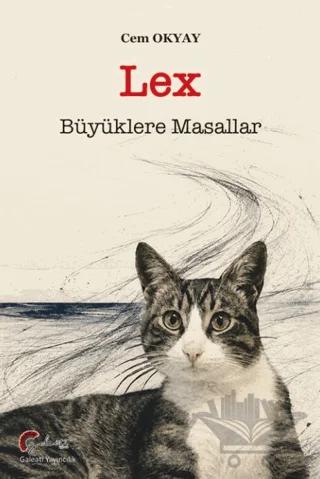 Lex: Büyüklere Masallar