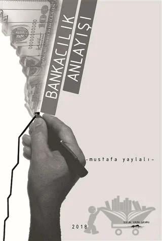 Bankacılık Anlayışı