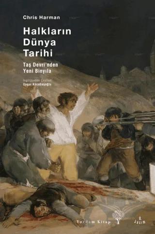 Halkların Dünya Tarihi – Chris Harman – Yordam Kitap kitap kapağı
