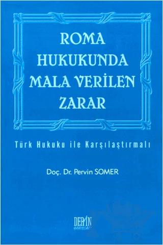 Roma Hukukunda Mala Verilen Zarar