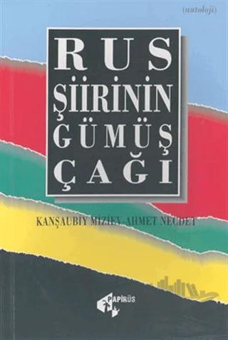 Rus Şiirinin Gümüş Çağı