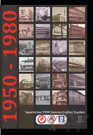 Isparta’nın 1950 Sonrası Çağdaş Yapıları