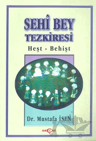 Sehi Bey Tezkiresi Heşt-Behişt