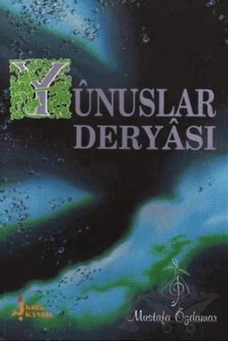 Yunuslar Deryası – Mustafa Özdamar – Kırk Kandil Yayınları kitap kapağı