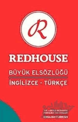 Redhouse Büyük Elsözlüğü İngilizce - Türkçe